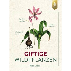 Giftige Wildpflanzen (Rita Lüder) |...