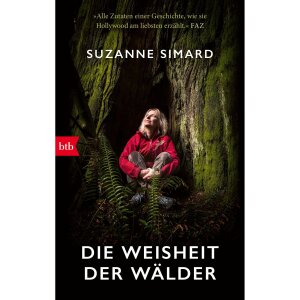 Buch: Die Weisheit der Wälder, Suzanne Simard, 2024,...